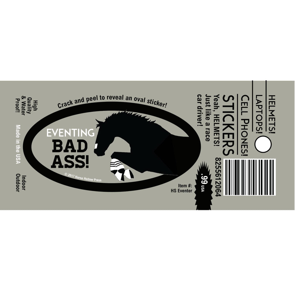 Horse Funny Laptop, Cell Phone & Helmet Sticker "Eventing Bad Ass"