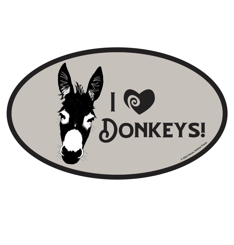 Oval Equestrian Donkey Sticker (Waterproof) "I love Donkeys"