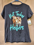 "Not Today Heifers" t-shirt (Women's)