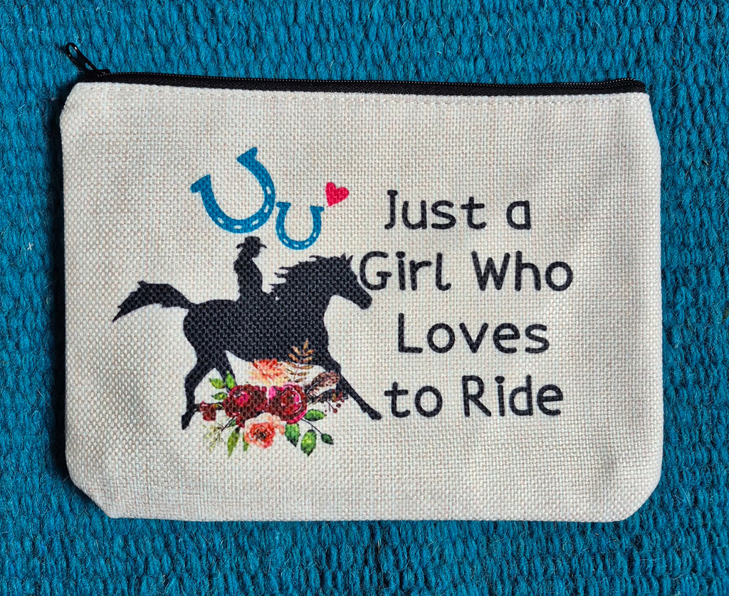 "Just a Girl Who Loves to Ride" Cosmetic Bag